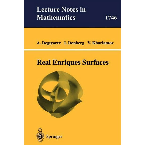 Lecture Notes in Mathematics Real Enriques Surfaces, Book 1746, (Paperback)
