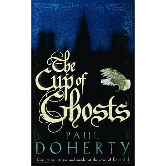 The Cup of Ghosts
