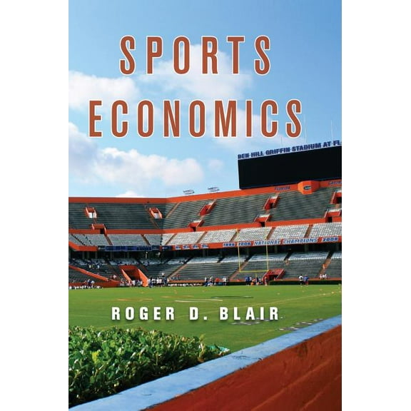 Sports Economics, (Hardcover)