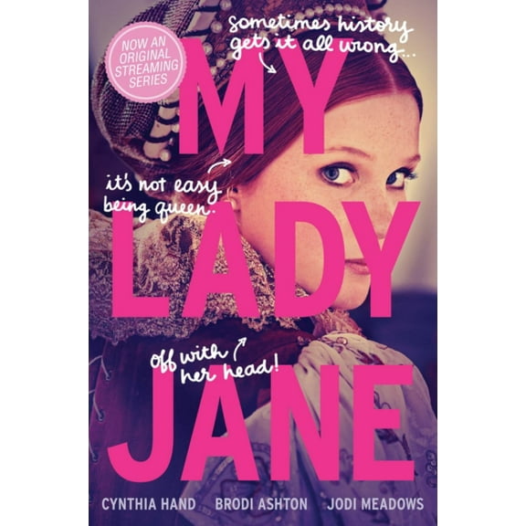 Cynthia Hand: My Lady Jane (Paperback)