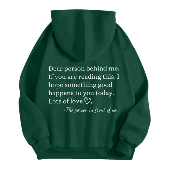 Women Dear Person Behind Me If Reading This I Something Happens To You Hoodie Soft Comfortable Pullover Sweatshirt Casual Streetwear Top
