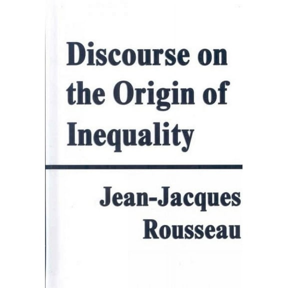 Discourse on the Origin of Inequality (Hardcover)