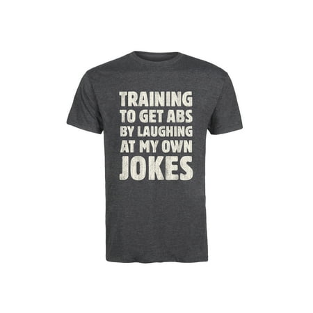 Training To Get Abs By Laughing At My Own Jokes  - Adult Short Sleeve (Best Way To Get Abs For Men)