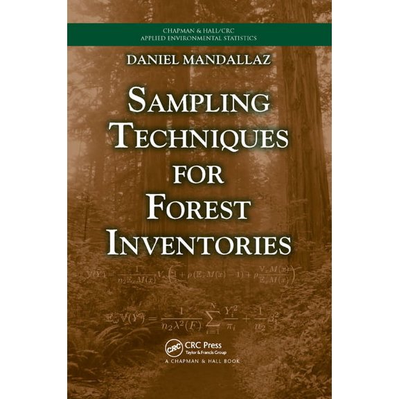 Chapman & Hall/CRC Applied Environmental Sampling Techniques for Forest Inventories, (Paperback)