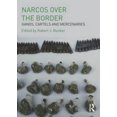 thumbnail image 1 of Narcos Over the Border: Gangs, Cartels and Mercenaries, 1 of 1
