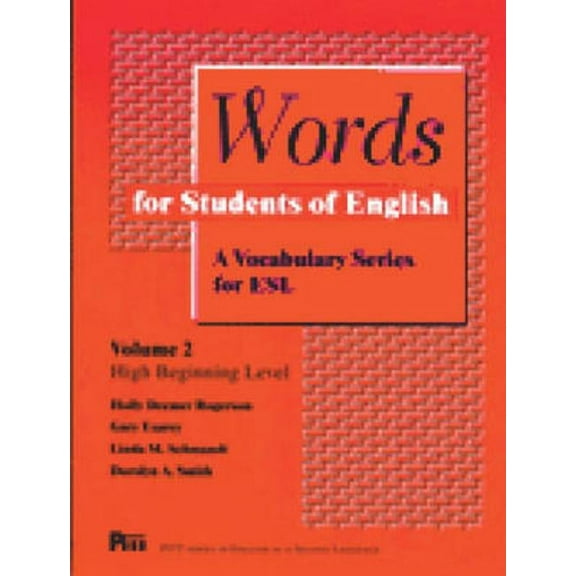 Pitt English as a Second Language Words for Students of English, Vol. 2: A Vocabulary Series for ESL Volume 2, Book 2, (Paperback)