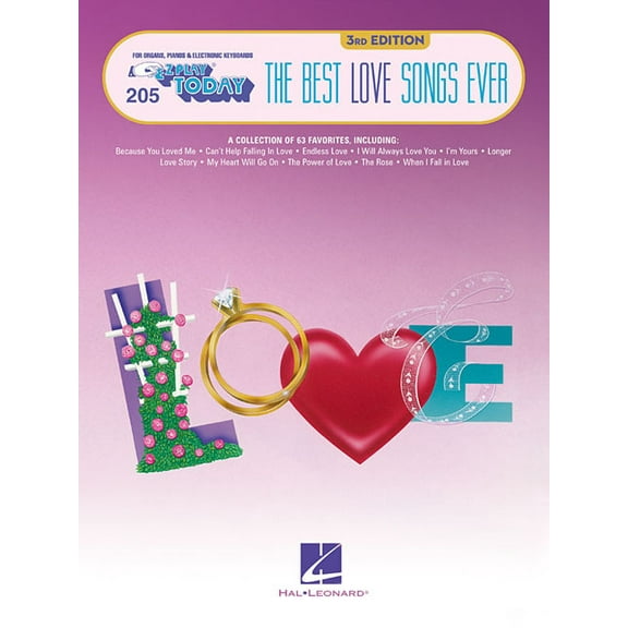 The Best Love Songs Ever: E-Z Play Today Volume 205, (Paperback)