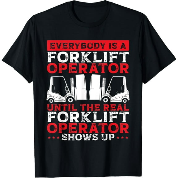 Forklift Shirt Forklift Accessories Forklift Certified T-Shirt