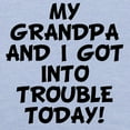 thumbnail image 3 of CafePress - Grandpa And I Got Into Trouble T Shirt - Cute Toddler T-Shirt, 100% Cotton, 3 of 4