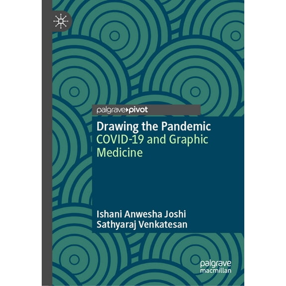 Drawing the Pandemic: Covid-19 and Graphic Medicine, (Hardcover)