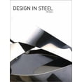 thumbnail image 1 of Pre-Owned Design in Steel (Paperback) 1856693139 9781856693134, 1 of 1