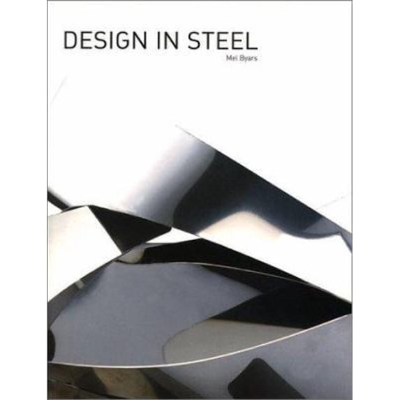 Pre-Owned Design in Steel (Paperback) 1856693139 9781856693134