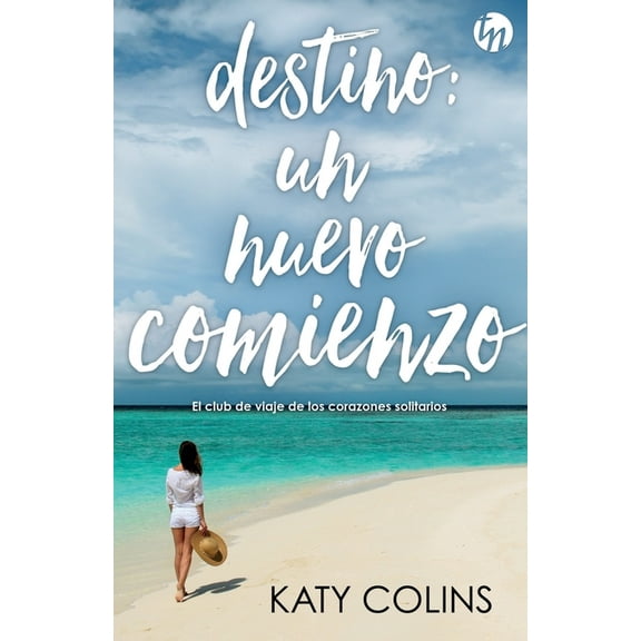 Destino: un nuevo comienzo, (Paperback)