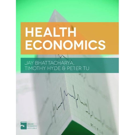 Pre-Owned Health Economics (Paperback) 113702996X 9781137029966