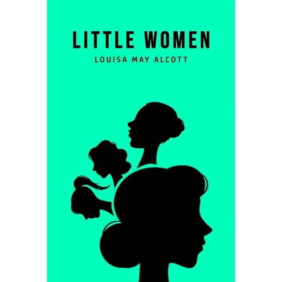Little Women, (Paperback)