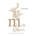 thumbnail image 2 of Myth and Philosophy from the Presocratics to Plato, 2 of 4