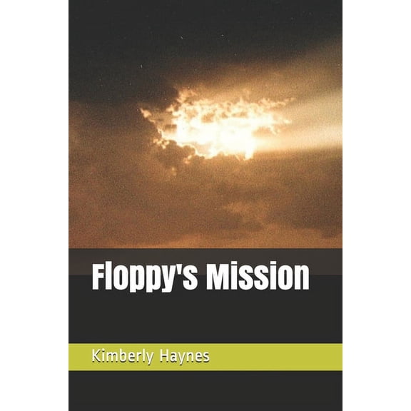 Floppy's Mission (Paperback)