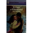 thumbnail image 1 of Pre-Owned To Cage A Whirlwind (Paperback) 0373027389 9780373027385, 1 of 1
