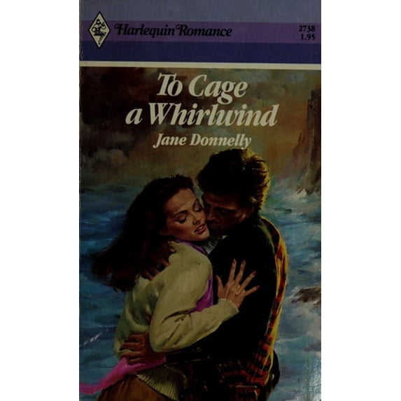 Pre-Owned To Cage A Whirlwind (Paperback) 0373027389 9780373027385