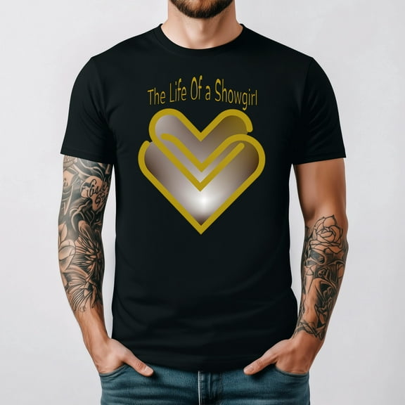 Funny Elegant Typography The Life Of A Showgirl Retro Unisex T-Shirt up to 5XL