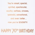 thumbnail image 3 of American Greetings 70th Birthday Card (Now You're Seventy!), 3 of 6