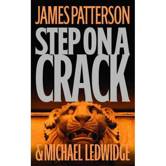 Pre-Owned Step on a Crack (Hardcover) 0316013943 9780316013949