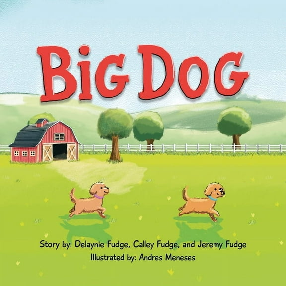 Big Dog, (Paperback)