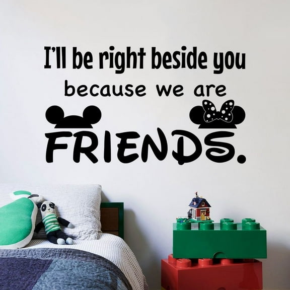 Right Beside You Quote Minnie Mickey Disney Cartoon Quotes Wall Sticker Art Decal for Girls Boys Room Bedroom Nursery Kindergarten Fun Home Decor Stickers Wall Art Vinyl Decoration Size (8x10 inch)