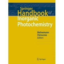 Springer Handbooks Springer Handbook of Inorganic Photochemistry, (Hardcover)