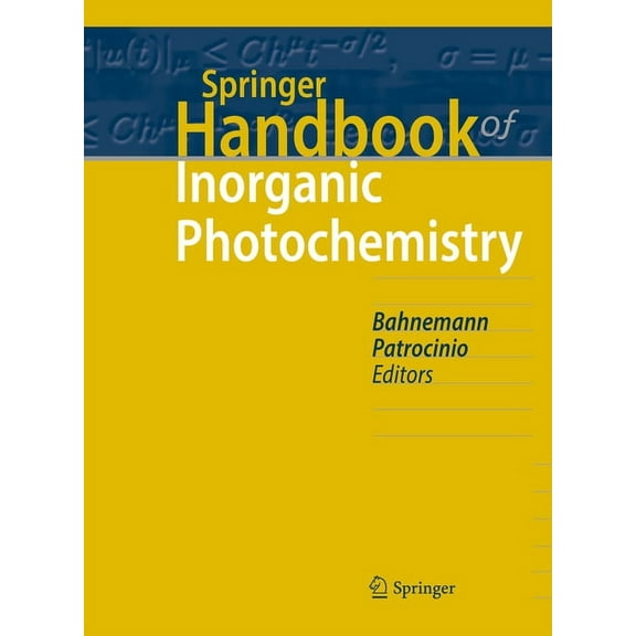 Springer Handbooks Springer Handbook of Inorganic Photochemistry, (Hardcover)
