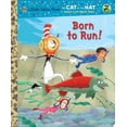 thumbnail image 1 of Pre-Owned Born to Run! (Hardcover) by Tish Rabe, 1 of 1