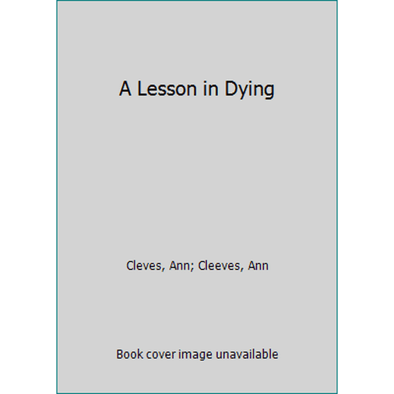 Pre-Owned A Lesson in Dying (Unknown) 0449146774 9780449146774