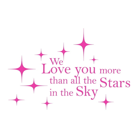 We Love You More Than All Stars Infinite Love Inspirational Quote Wall Decal Wall Art Sticker Designs Vinyl Stickers For Home House Walls Rooms Windows Bedroom Decoration Size (26x26 inch)