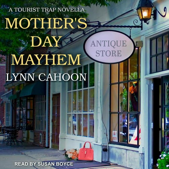 Tourist Trap Mystery: Mother's Day Mayhem (Audiobook)