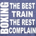 thumbnail image 3 of CafePress - BOXING BEST TRAIN REST COMPLAIN Men's Deluxe T Shi - Mens Tri-blend T-Shirt, 3 of 4