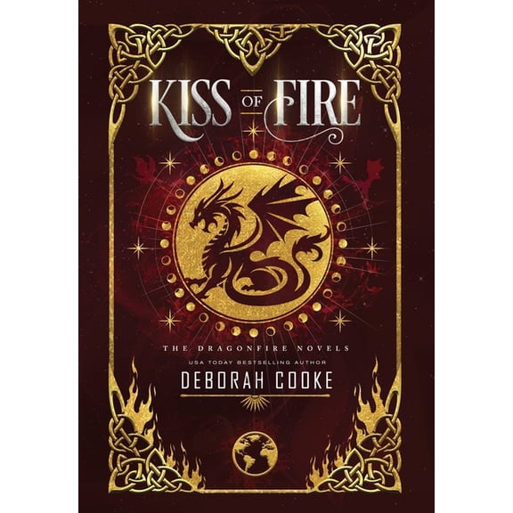 Dragonfire Novels Kiss of Fire, Book 1, (Hardcover)