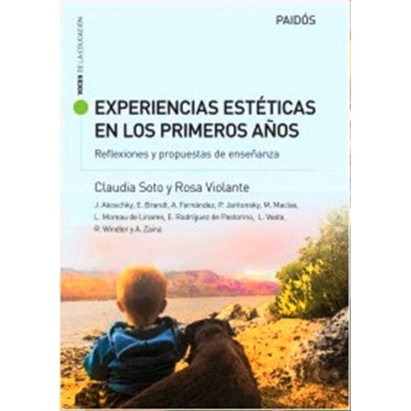 EXPERIENCIAS ESTÉTICAS EN LOS PRIMEROS AÑOS PAIDOS ROSA VIOLANTE