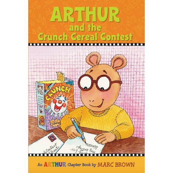 Marc Brown Arthur Chapter Books (Paperba Arthur and the Crunch Cereal Contest: An Arthur Chapter Book, Book 4, (Paperback)