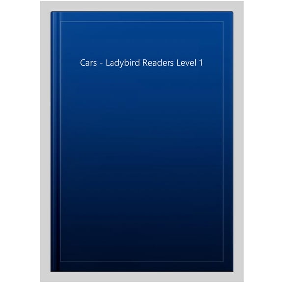 Pre-Owned Ladybird Readers: Cars : Level 1 (ELT Graded Reader) (Paperback)