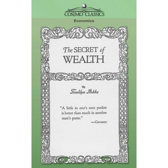 The Secret of Wealth (Paperback)