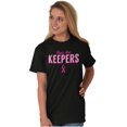 thumbnail image 5 of Breast Cancer These Are Keepers Women's Graphic T Shirt Tees Brisco Brands X, 5 of 5