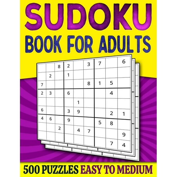 Sudoku Book for Adults Easy to Medium: 500 Sudoku Puzzles for Adults - 250 Easy & 250 Intermediate Level With Answers, (Paperback)
