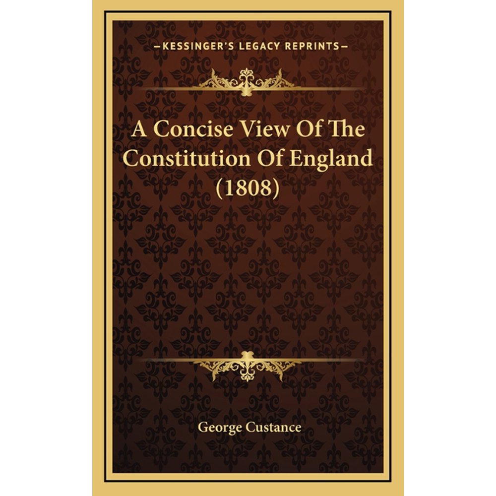 A Concise View of the Constitution of England (1808)