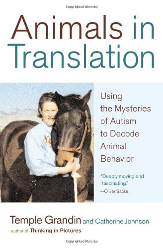 Animals in Translation: Using the Mysteries of Autism to Decode Animal  Behavior, Pre-Owned Hardcover 0743247698 9780743247696 Temple Grandin -  
