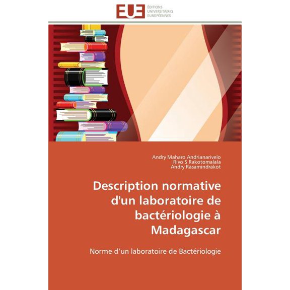 Omn.Univ.Europ.: Description Normative d'Un Laboratoire de Bactériologie À Madagascar (Paperback)