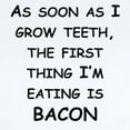 thumbnail image 2 of CafePress - The First Thing Im Eating Is Bacon Body Suit - Baby Light Bodysuit, Size Newborn - 24 Months, 2 of 4