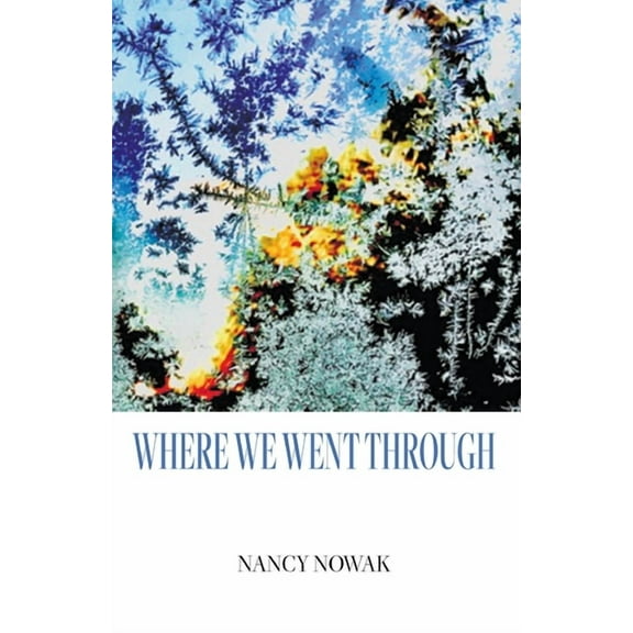Where We Went Through, (Paperback)