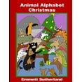 thumbnail image 1 of Pre-Owned Animal Alphabet Christmas (Paperback) 179055201X 9781790552016, 1 of 1