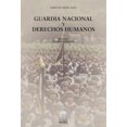 thumbnail image 1 of GUARDIA NACIONAL Y DERECHOS HUMANOS PORRUA Pasta Blanda, 1 of 2