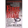 thumbnail image 2 of First, Do No Harm, Lisa Belkin Paperback, 2 of 4